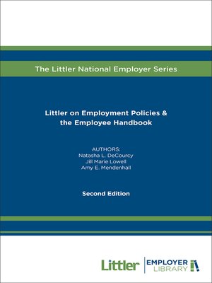 cover image of Littler on Employment Policies & the Employee Handbook